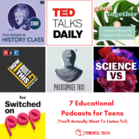 7 Educational Podcasts for Teens You’ll Actually Want to Listen To!